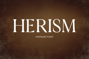 Herism Serif Font Review for Campaign Design