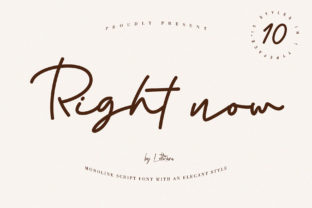 Right Now Typeface: A Monoline Script for Elegant Branding